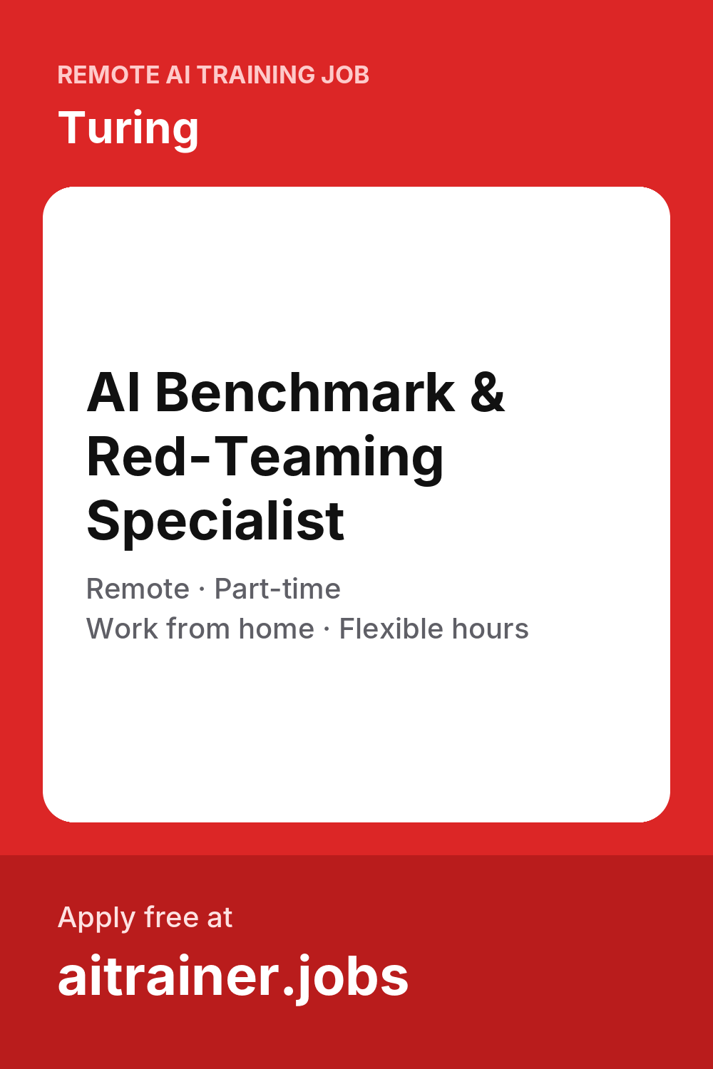 AI Benchmark & Red-Teaming Specialist — Turing (Remote, 2026) | AI ...